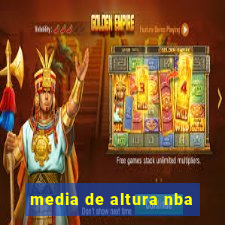 media de altura nba